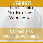 Black Dahlia Murder (The) - Verminous (Ltd.Digi) cd