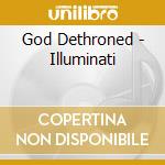 God Dethroned - Illuminati cd