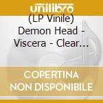 (LP Vinile) Demon Head - Viscera - Clear Ash Grey Marbled Edition lp vinile