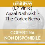 (LP Vinile) Anaal Nathrakh - The Codex Necro vinile