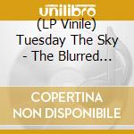 (LP Vinile) Tuesday The Sky - The Blurred Horizon (Orange/Red Marble Vinyl) vinile
