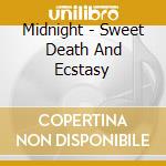Midnight - Sweet Death And Ecstasy cd