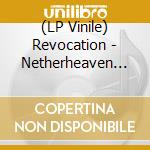 (LP Vinile) Revocation - Netherheaven (Orange Vinyl) vinile