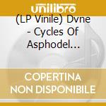 (LP Vinile) Dvne - Cycles Of Asphodel (Coloured) vinile