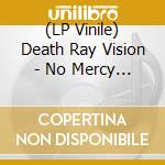 (LP Vinile) Death Ray Vision - No Mercy From Electric Eyes - Red/Yellow vinile