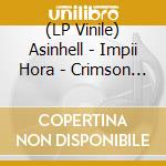 (LP Vinile) Asinhell - Impii Hora - Crimson Red Marbled vinile