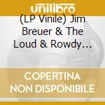 (LP Vinile) Jim Breuer & The Loud & Rowdy - Songs From The Garage (Pink Vinyl) vinile