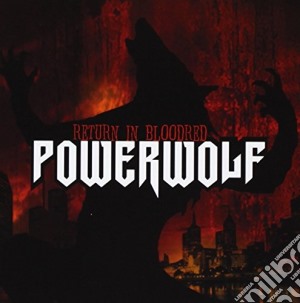 (LP Vinile) Powerwolf - Return In Bloodred lp vinile di Powerwolf