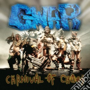 (LP Vinile) Gwar - Carnival Of Chaos (2 Lp) lp vinile di Gwar