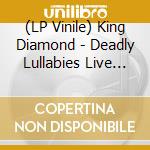 (LP Vinile) King Diamond - Deadly Lullabies Live (2 Lp) vinile