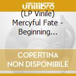 (LP Vinile) Mercyful Fate - Beginning (Blue Vinyl, Reissue, Download, Limited) vinile