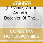 (LP Vinile) Amon Amarth - Deceiver Of The Gods lp vinile