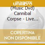 (Music Dvd) Cannibal Corpse - Live Cannibalism cd