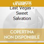 Last Vegas - Sweet Salvation cd