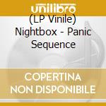 (LP Vinile) Nightbox - Panic Sequence cd