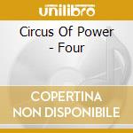 Circus Of Power - Four cd