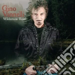 Gino Vannelli - Wilderness Road cd