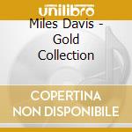 Miles Davis - Gold Collection cd