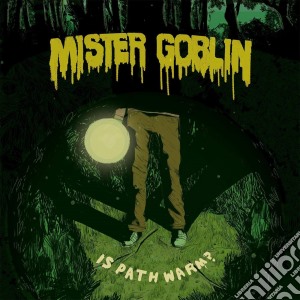 Master Goblin - Is Path Warm? cd musicale