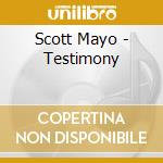 Scott Mayo - Testimony