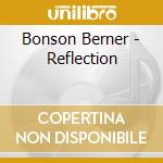 Bonson Berner - Reflection cd
