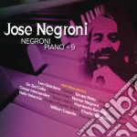 Jose Negroni - Negroni Piano + 9 cd