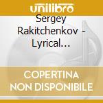 Sergey Rakitchenkov - Lyrical Miniatures cd