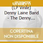 (LP Vinile) Denny Laine Band - The Denny Laine Band With Special Guest Artist Ron Pullman lp vinile di Denny Laine Band