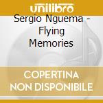 Sergio Nguema - Flying Memories cd