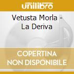 Vetusta Morla - La Deriva cd
