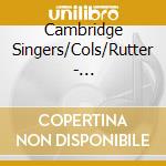 Cambridge Singers/Cols/Rutter - Rutter/Requiem And Magnificat cd