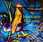 John Rutter / Cambridge Singers - The Christmas Album cd
