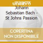 Johann Sebastian Bach - St Johns Passion cd