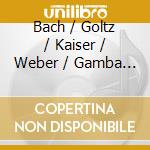 Bach / Goltz / Kaiser / Weber / Gamba / Behringer - Musical Offering Bwv 1079 133, Cannons Bwv 1072-78 cd