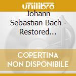 Johann Sebastian Bach - Restored Violin Concertos 138 cd