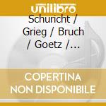 Schuricht / Grieg / Bruch / Goetz / Volkmann - Concerto For Violin & Orchestra cd