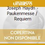 Joseph Haydn - Paukenmesse / Requiem cd musicale di Haydn / Rilling / Bach