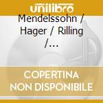 Mendelssohn / Hager / Rilling / Bach-Collegium - Highlights (2 Cd) cd