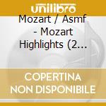 Mozart / Asmf - Mozart Highlights (2 Cd) cd musicale