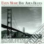 Even More Bay Area Blues cd