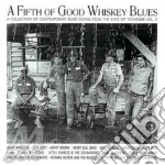 Fifth Of Good Whiskey Blues (A) cd