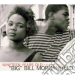 Big Bill Morganfield - Nineteen Years Old