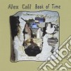 Alex Call - Book Of Time cd