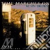 Time marches on - cd