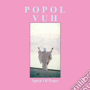 (LP Vinile) Popol Vuh - Spirit Of Peace (2 Lp) lp vinile di Vuh Popol
