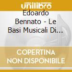 Edoardo Bennato - Le Basi Musicali Di Edoardo Bennato - Vol.1 cd