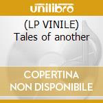 (LP VINILE) Tales of another cd
