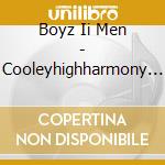 Boyz Ii Men - Cooleyhighharmony (1991 cd
