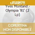 Yves Montand - Olympia '81' (2 Lp) cd