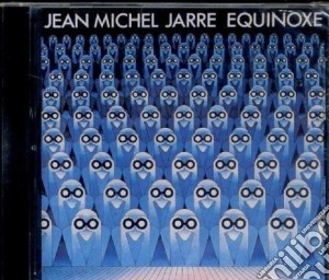 Jean-Michel Jarre - Equinoxe cd musicale di JARRE JEAN MICHEL